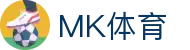 MK体育(中国) · 官方入口